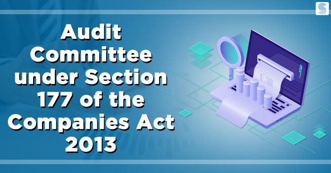 Section 177, of The Companies Act 2013