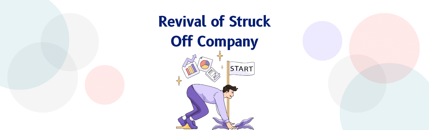 Restoration-of-Struck-Off-Companies-under-Section-of-the-Companies-Act