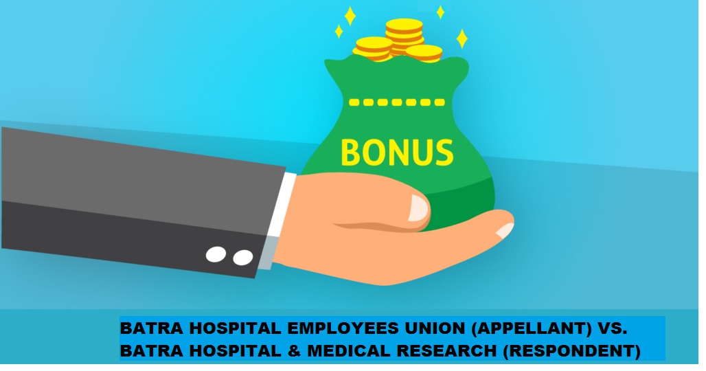 BATRA-HOSPITAL-EMPLOYEES-UNION-APPELLANT-VS-BATRA-HOSPITAL-AND-MEDICAL-RESEARCH-RESPONDENT-DEL