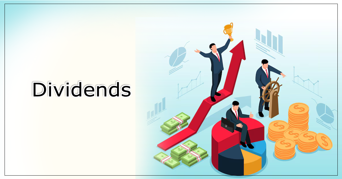 DIVIDEND – CONCEPT, TYPES AND LEGAL COMPLIANCES IN INDIA