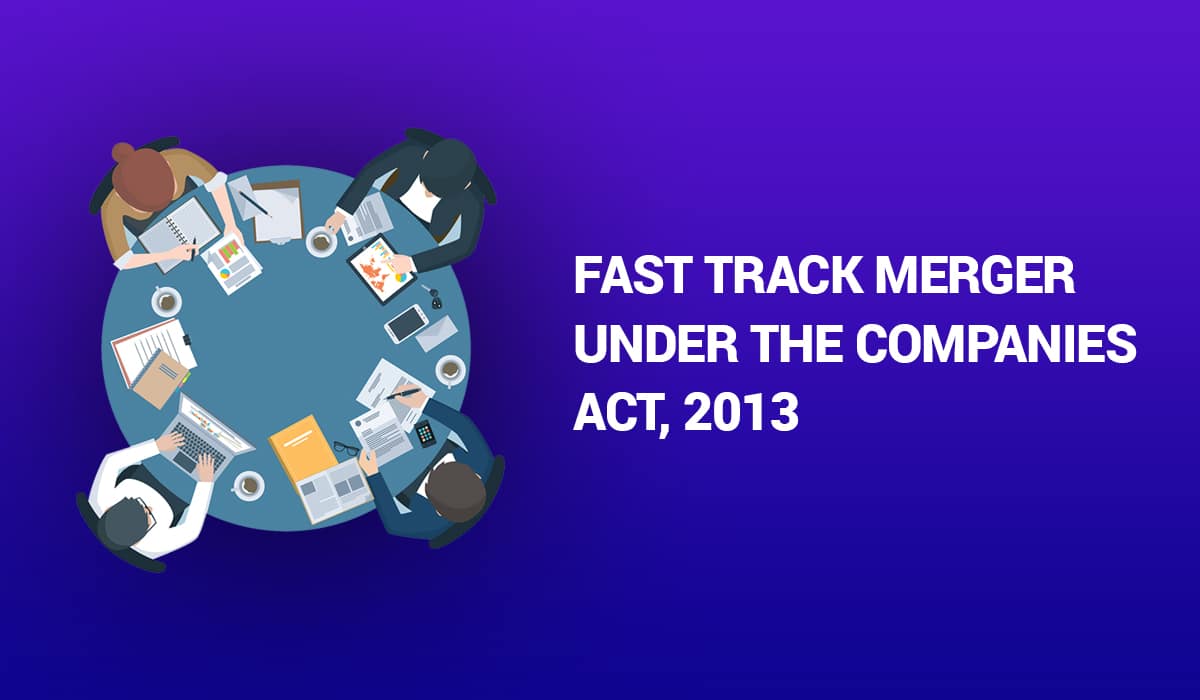 Fast-Track-Merger-Process-Under-Section-233-of-the-Companies-Act-2013