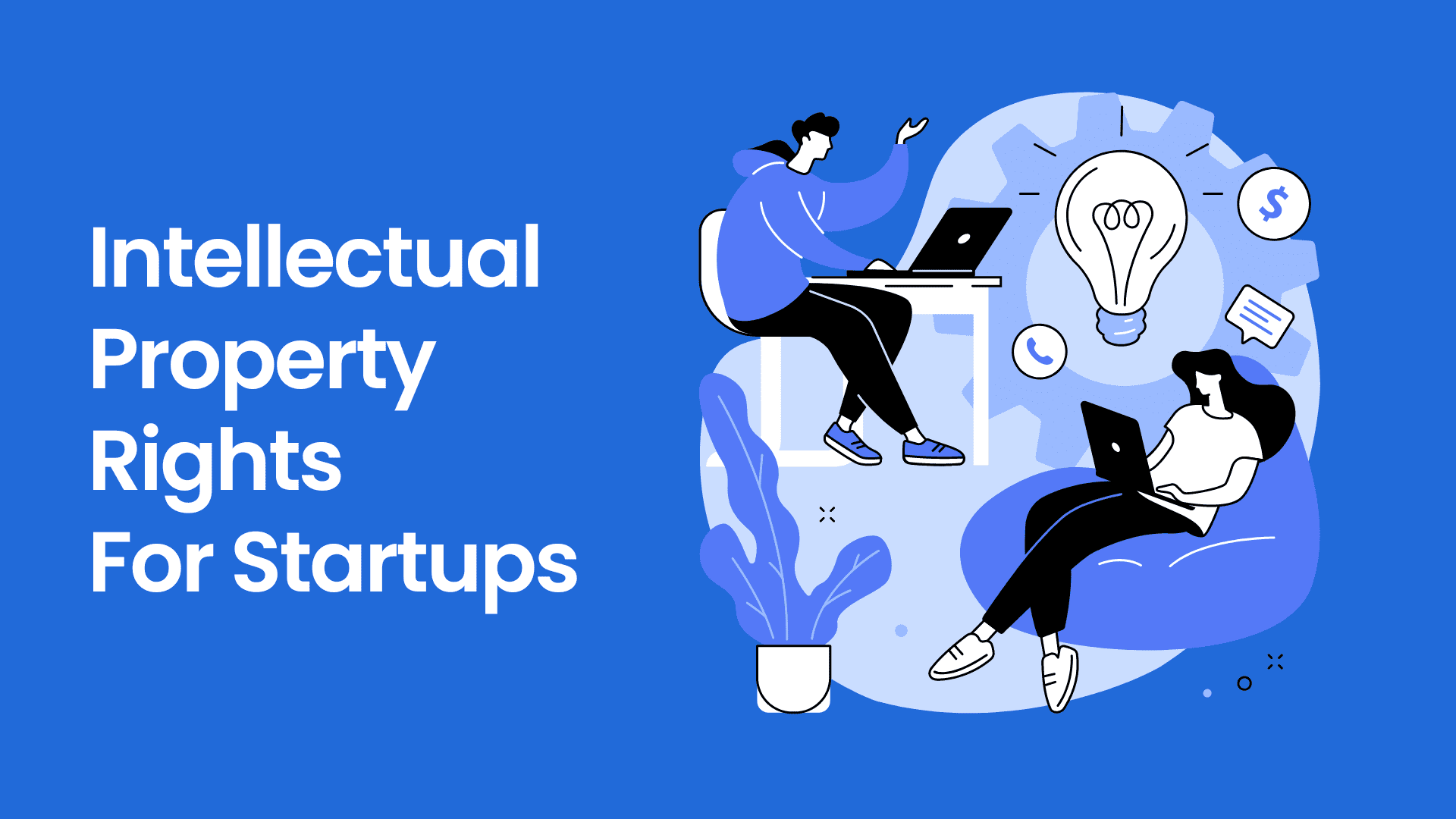 The-Importance-of-Intellectual-Property-Rights-for-Startups-in-India