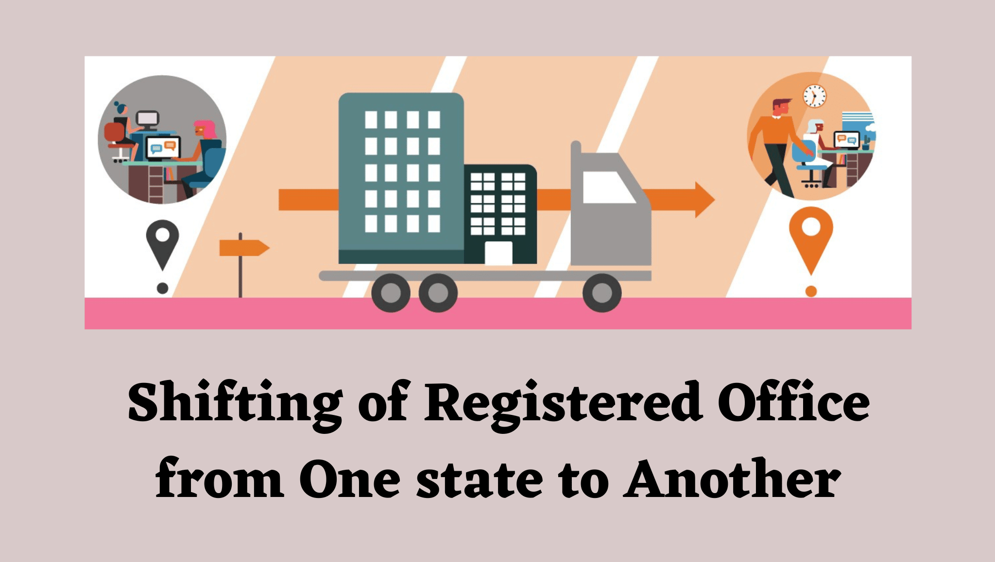EVENT-CHART-FOR-SHIFTING-OF-REGISTERED-OFFICE-OF-A-COMPANY-FROM-ONE-STATE-TO-ANOTHER