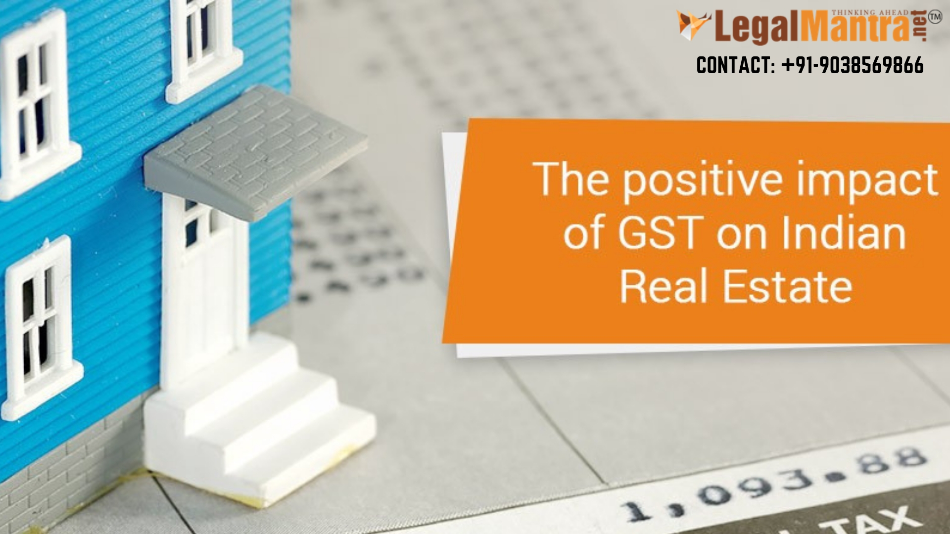 GST Positive Impact towards Real Estate Sector