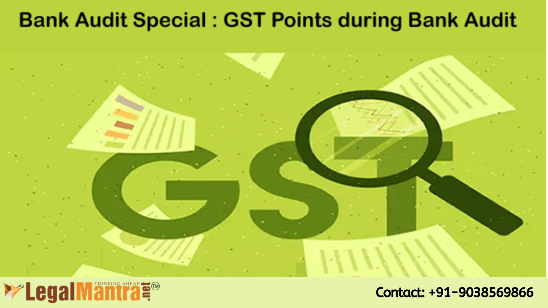 Bank Audit Special: GST Points during Bank Audit