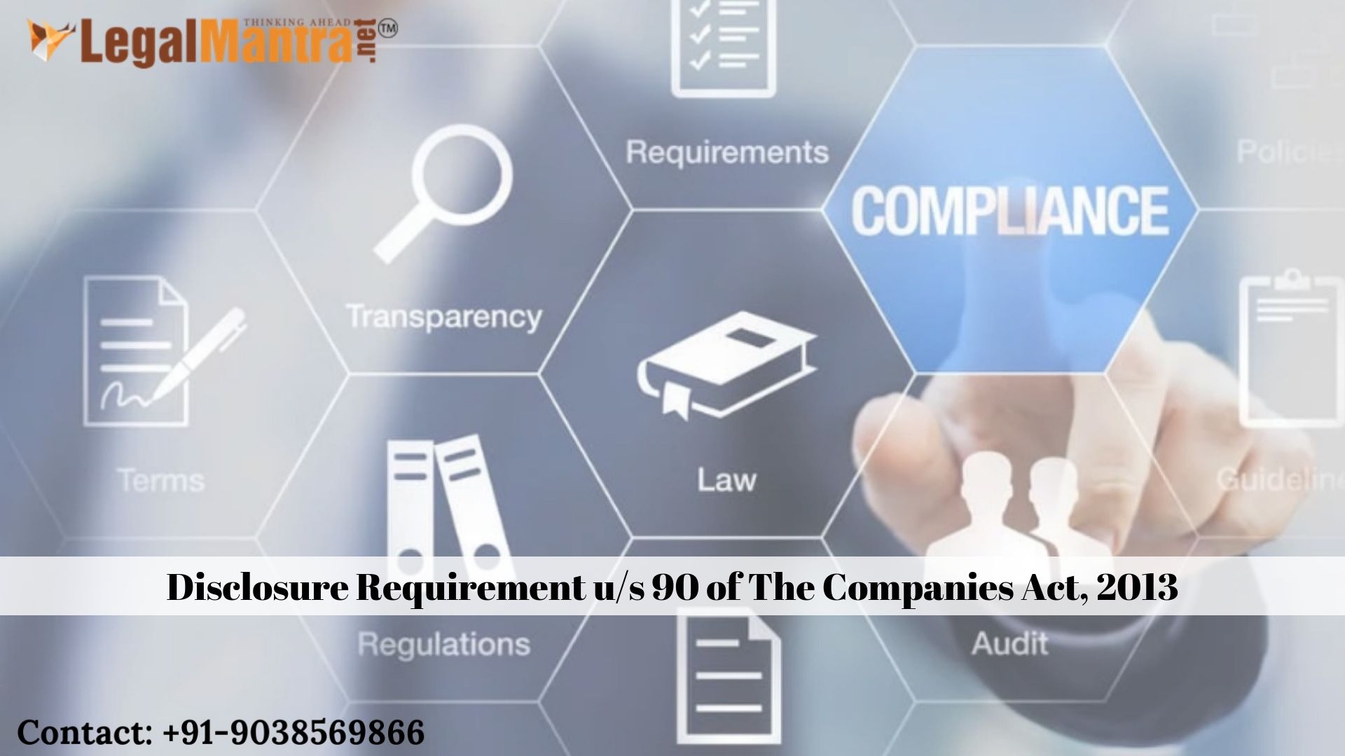 Disclosure Requirement under Amended Section 90 of The Companies Act, 2013