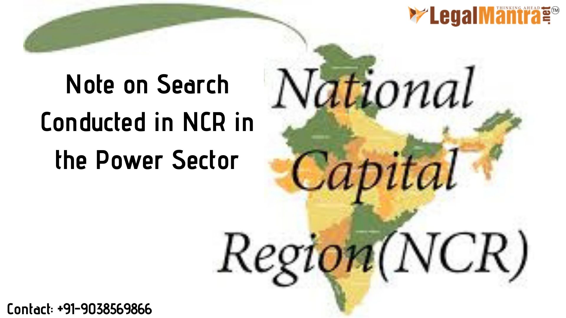 Note on Search Conducted in NCR on a Group in the Power sector