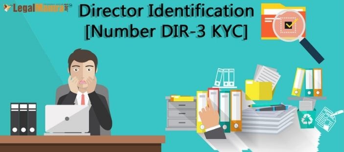 What is E-Form DIR-3? Why it is To Be Filed By 31st Aug by Directors in India?
