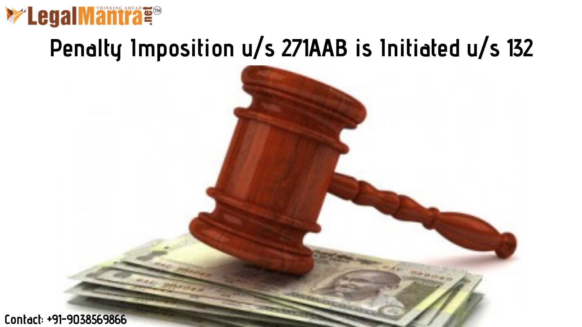 AO can impose penalty u/s 271AAB in case where a search is initiated u/s 132 and during such operation assesse admits undisclosed income and species the manner in which such income has been derived 