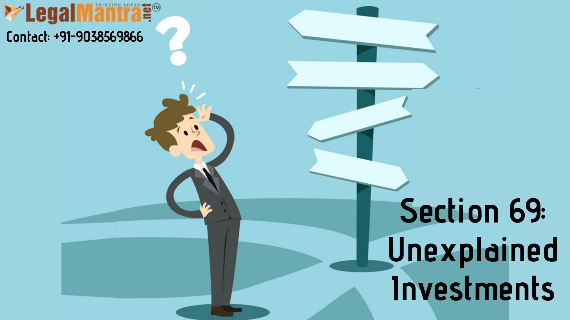 Section 69: Unexplained Investments