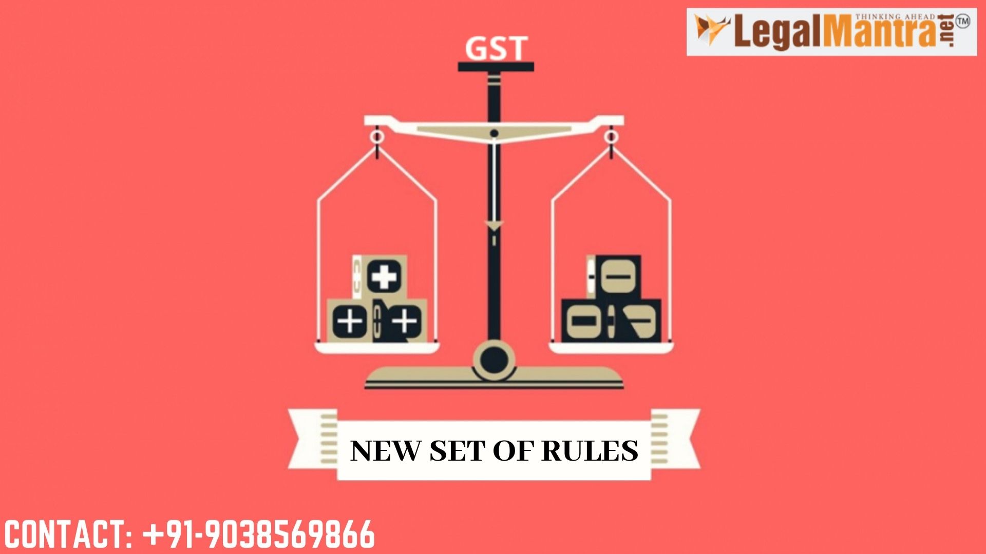 New Set of Rules under GST