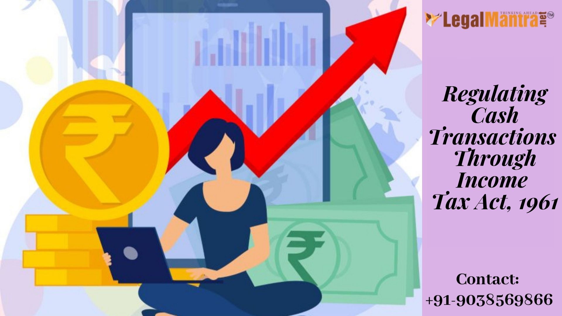 Regulating Cash Transactions Through Income Tax Act, 1961