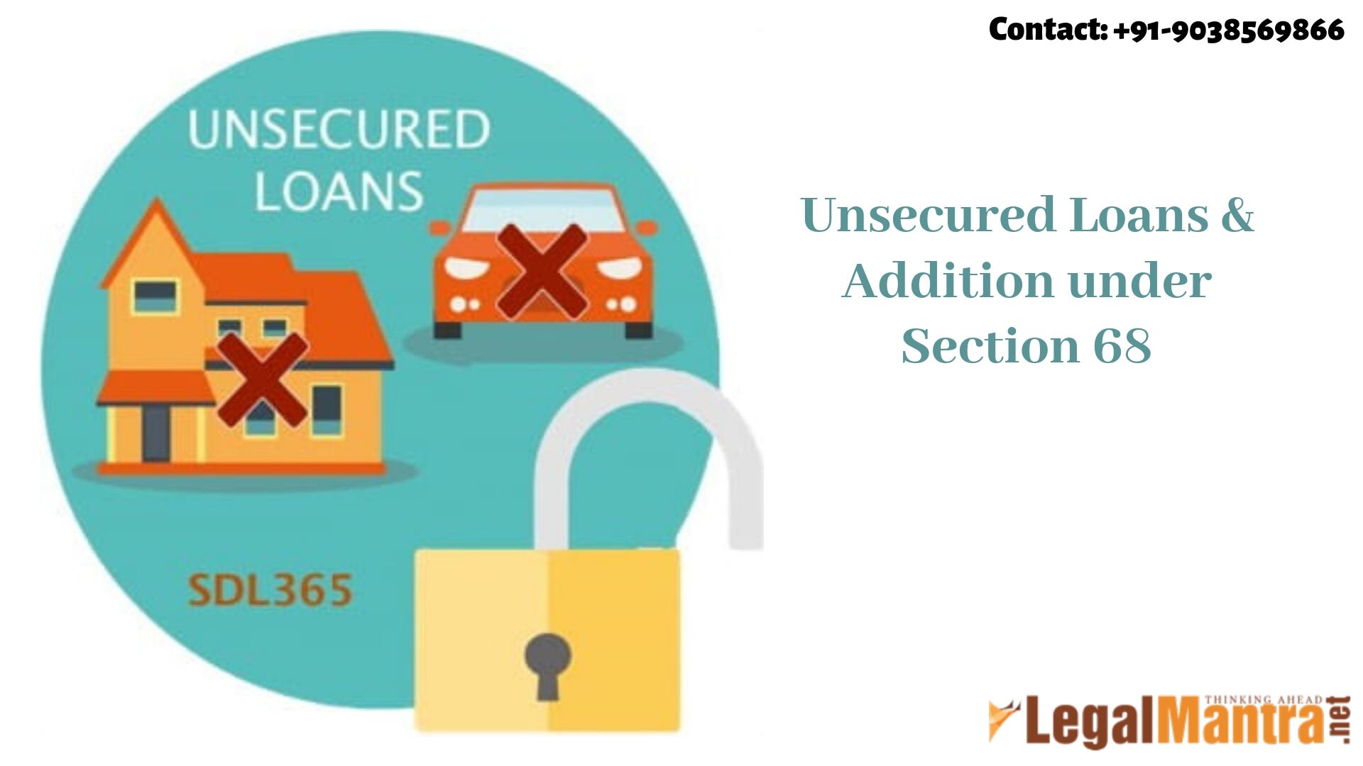Unsecured loans & Addition under section 68