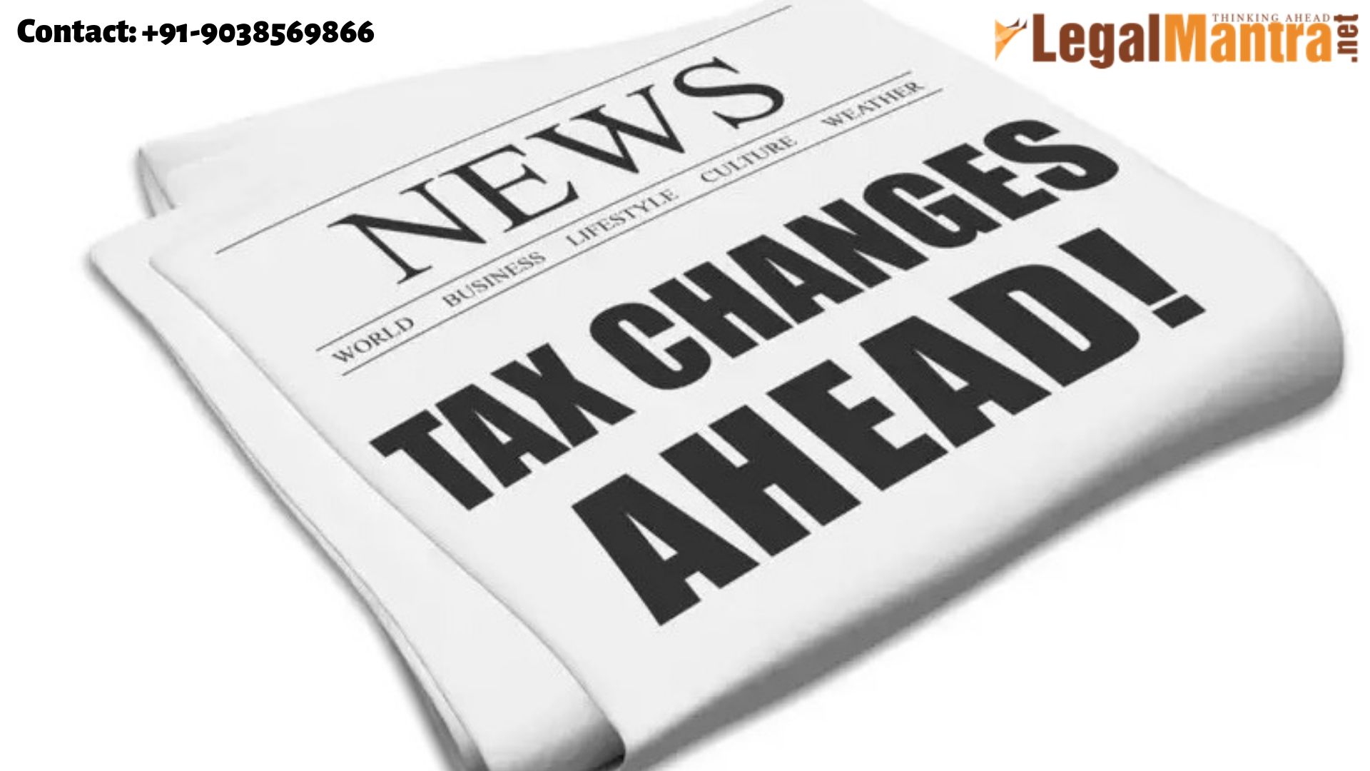 New Income Tax Law, What’s New expected