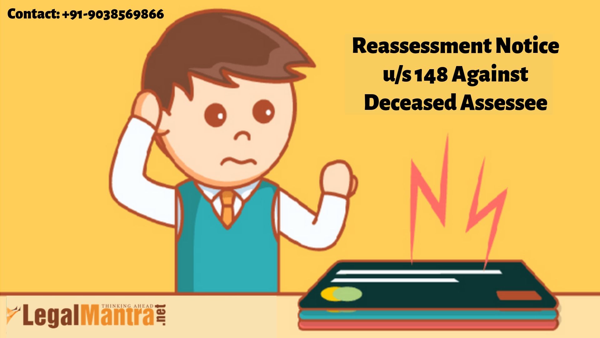 Validity of Reassessment Notice u/s 148 against Deceased Assessee