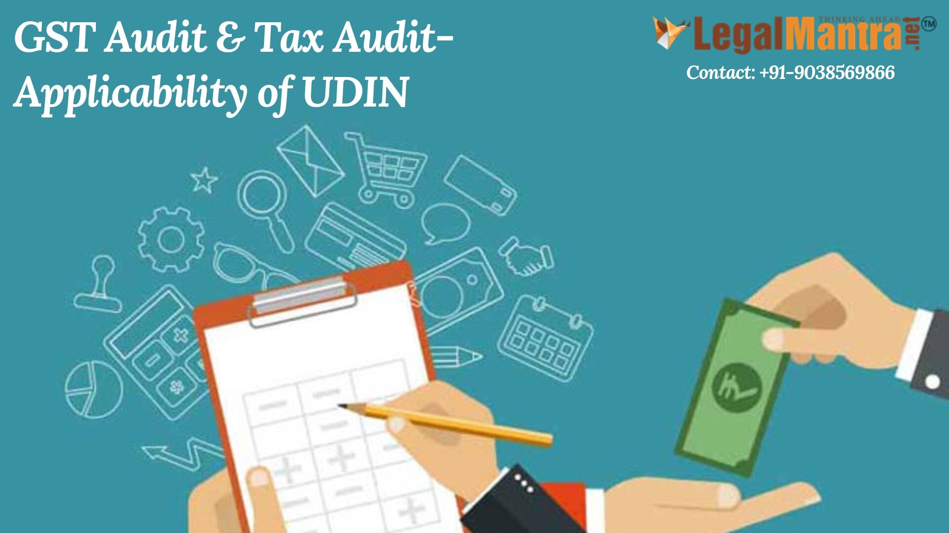 GST Audit & Tax Audit: Applicability of UDIN- FAQ