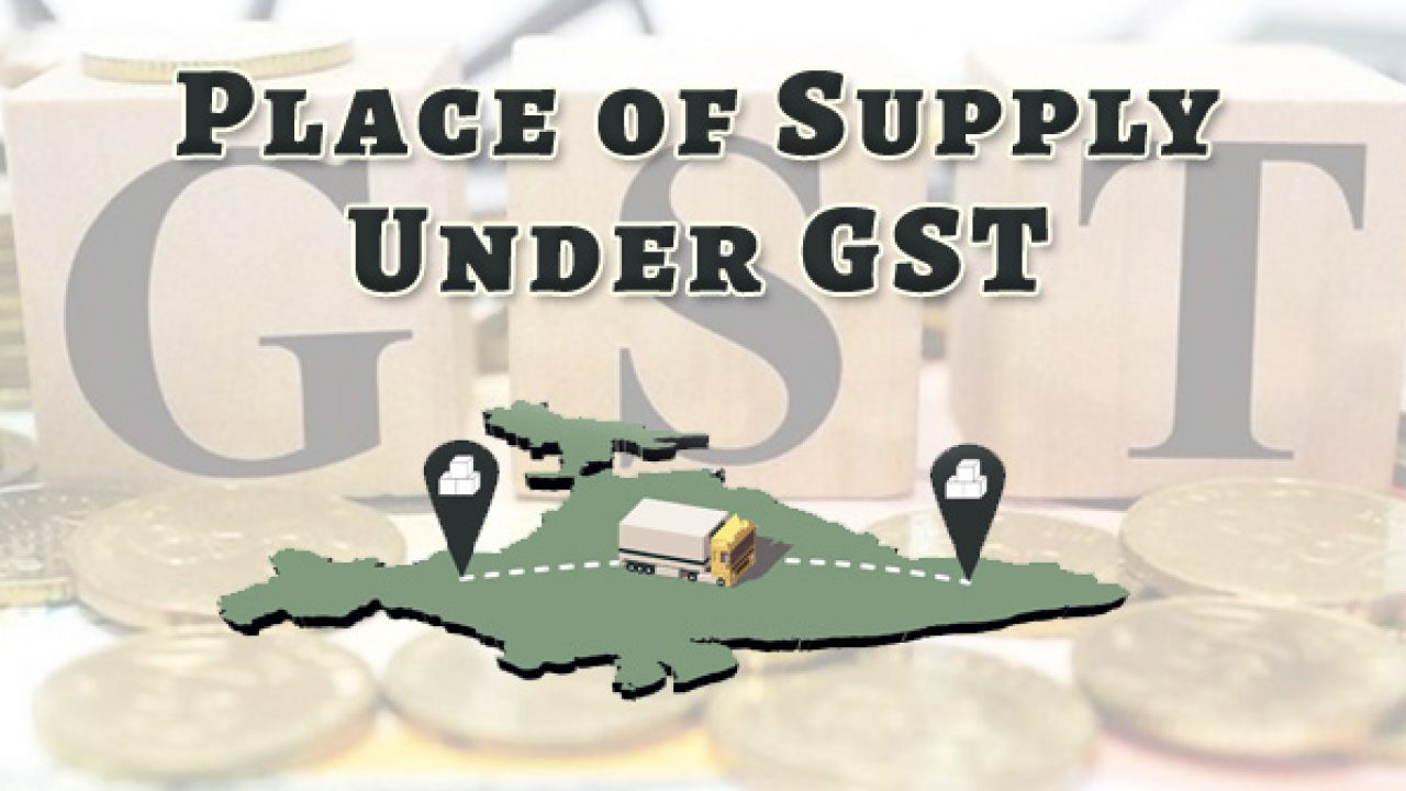 Place of Supply